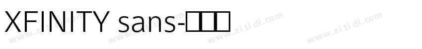 XFINITY sans字体转换 XFINITY sans字体转换